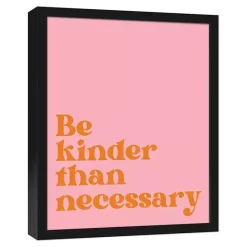 Outlet Kirklands Home Be Kinder Than Necessary Framed Canvas Art Print