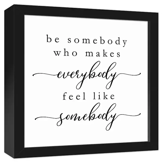 Outlet Kirklands Home Be Somebody Framed Canvas Wall Plaque