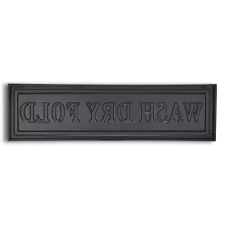 Outlet Kirklands Home Black Metal Wash Dry Fold Wall Sign