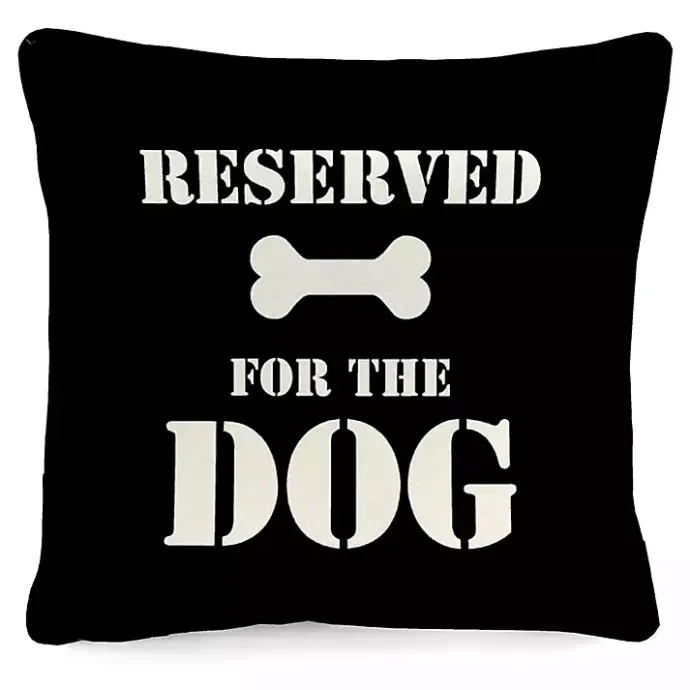 Best Kirklands Home Black Reserved for the Dog Outdoor Pillow