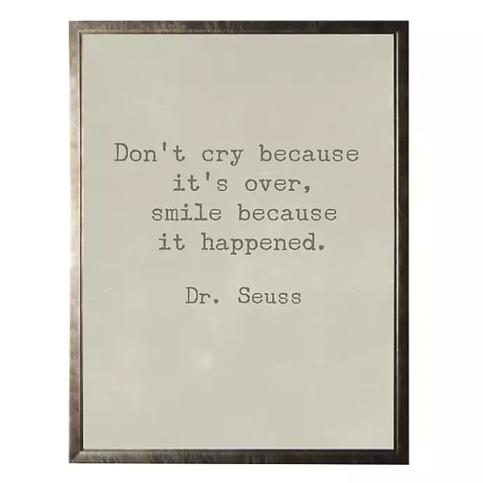 Outlet Kirklands Home Don't Cry Dr. Seuss Quote Framed Art Print Tan