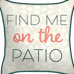 Kirklands Home Floral Find Me on the Patio Outdoor Pillow