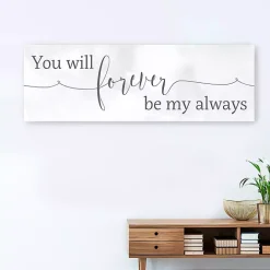 New Kirklands Home Forever Be My Always Canvas Art Print