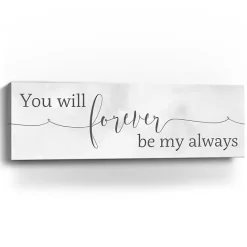 New Kirklands Home Forever Be My Always Canvas Art Print