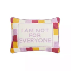 Outlet Kirklands Home I Am Not For Everyone Needlepoint Throw Pillow