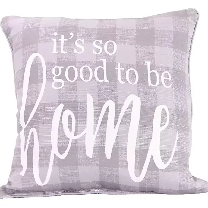 Hot Kirklands Home It's Good to Be Home Plaid Pillow Gray