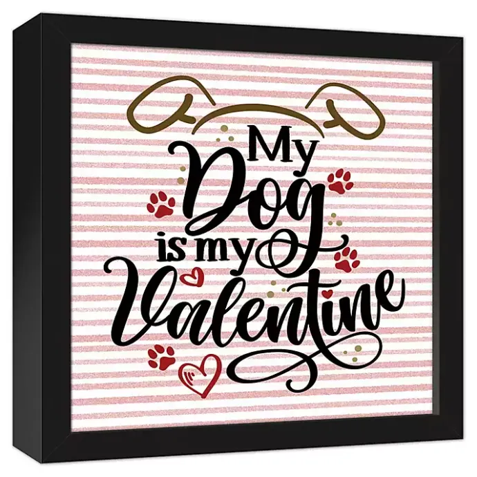 Sale Kirklands Home My Dog is My Valentine Framed Canvas Wall Plaque Pink