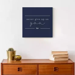 Online Kirklands Home Never Give Up on You Canvas Art Print Blue