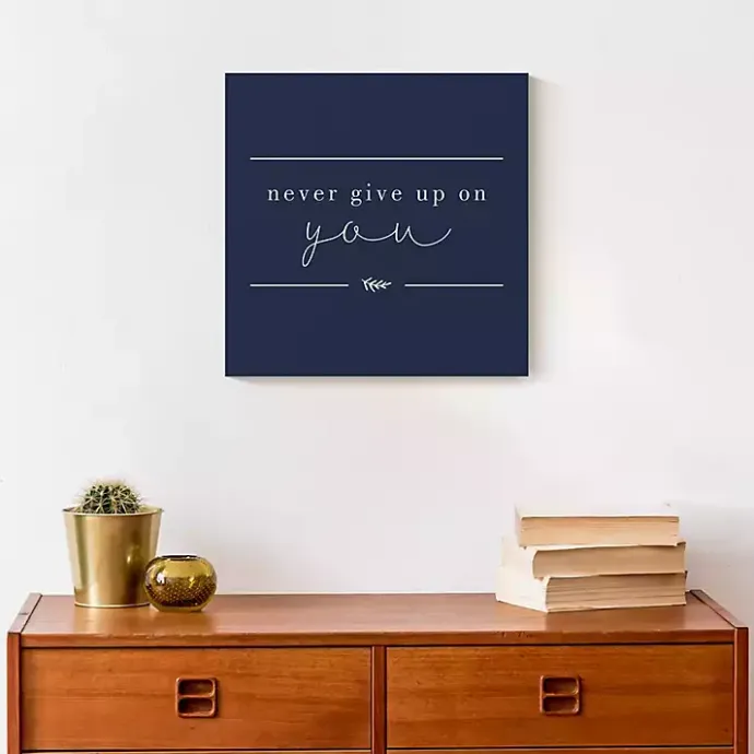 Online Kirklands Home Never Give Up on You Canvas Art Print Blue