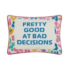 Hot Kirklands Home Pretty Good at Bad Decisions Needlepoint Pillow