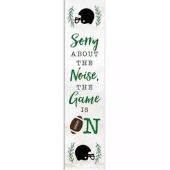 Sale Kirklands Home Sorry About The Noise, The Game Is On Porch Board