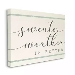 Outlet Kirklands Home Sweater Weather Is Better Canvas Wall Art