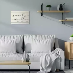 Outlet Kirklands Home Sweater Weather Is Better Canvas Wall Art